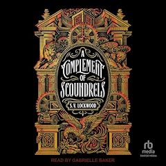 A Complement of Scoundrels Audiolibro Por S.V. Lockwood arte de portada