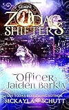 Officer Jaiden Barkly: A Zodiac Shifters Book: Paranormal Romance: Gemini