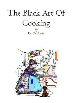 Spiral-bound The Black Art of Cooking Book