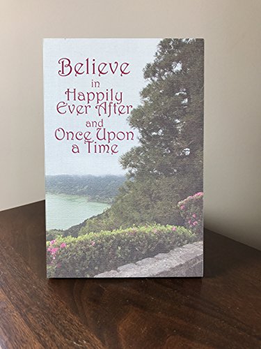 Believe in Happily Ever After und Once Upon A Time 15,2 x 22,9 cm Holz Gedenktafel mit Staffelei