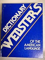 Websters Dictionary of the American Language B00898GC48 Book Cover