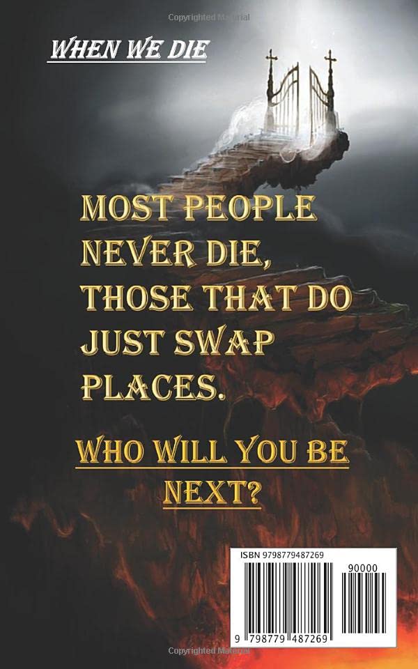 Vista 2 de WHAT HAPPENS WHEN WE DIE WE LIVE.