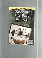 KEEPING THE PAST ALIVE and THE TIME CAPSULE (Double Takes) B001O8RFQY Book Cover