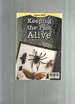 Paperback KEEPING THE PAST ALIVE and THE TIME CAPSULE Book