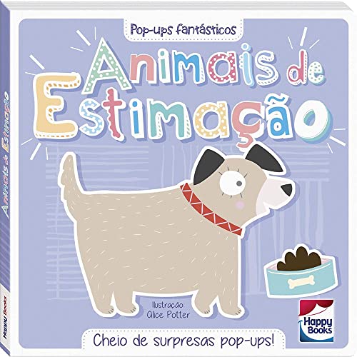 Pop-ups fantásticos: Animais de Estimação: