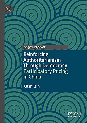 Buy Reinforcing Authoritarianism Through Democracy — BookShops.in