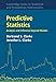 Predictive Statistics: Analysis and Inference beyond Models (Cambridge Series in Statistical and Probabilistic Mathematics, Series Number 46)