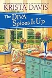 The Diva Spices It Up (A Domestic Diva Mystery)
