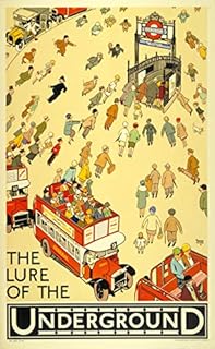 Vintage Lure of the Underground Travel Railway Poster Wall Art Print A4 & A3 (A3)