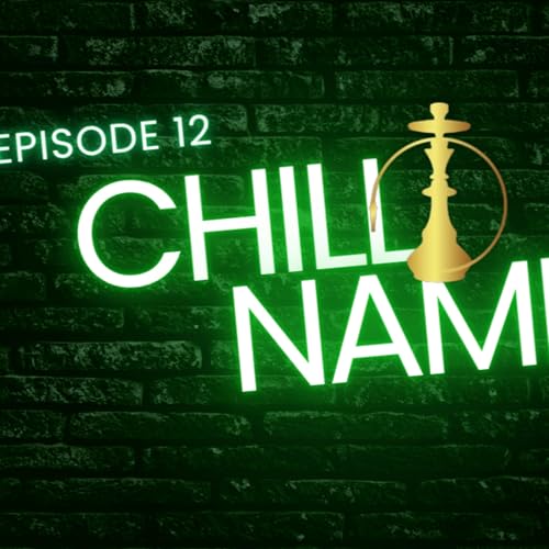 Chilla Nami Ep.12 | Artists, Entertainment Grind & MediaTalk&mdash; And a Spicy Alleged Domestic Story 👀🎤💥