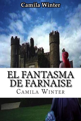 El fantasma de Farnaise (Regencia Oscura)
