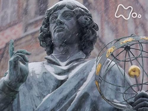 「天文学を180度変えた男 コペルニクス」 「天文学を180度変えた男 コペルニクス」