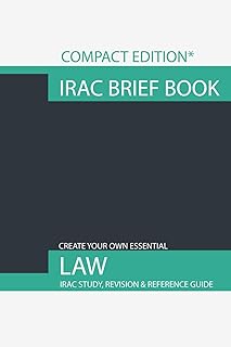 IRAC Brief Book: A compact IRAC case brief book for lawyers and law students (50 cases). (IRAC Brief Book Compact Edition)