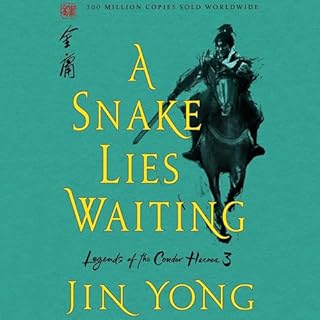 A Snake Lies Waiting Audiolibro Por Jin Yong, Anna Holmwood - translator, Gigi Chang - translator arte de portada