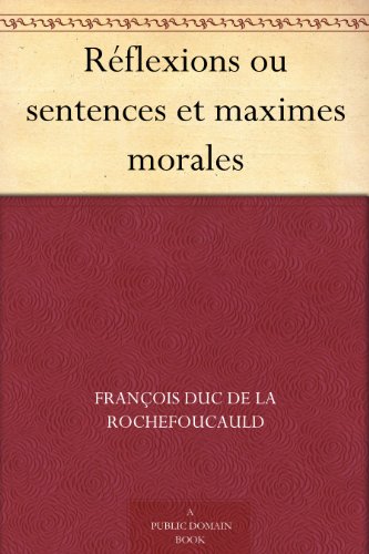 Cover of Réflexions ou sentences et maximes morales (French Edition)