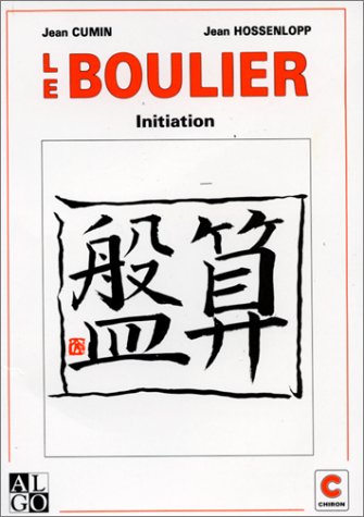 Télécharger Le boulier : initiation PDF