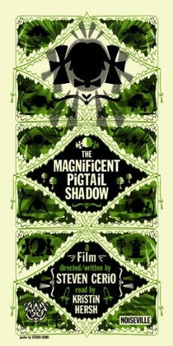 Steven Cerio Magnificent Pigtail Shadow Silk Screen Poster