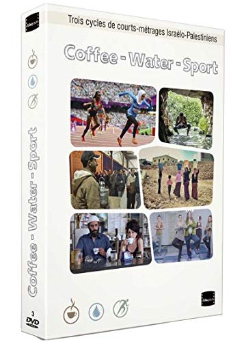 Coffee + Water + Sport : Trois cycles de courts-métrages Israélo-Palestinien / Coffee + Water + Sport: Three Israeli-Palestinian Short Film Projects ( Wajeh / Audition / Sense of Morning / Tasnim