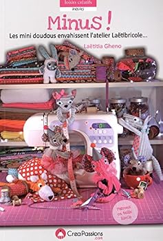 Paperback Minus ! Les mini doudous envahissent l'atelier Laëtibricole... [French] Book
