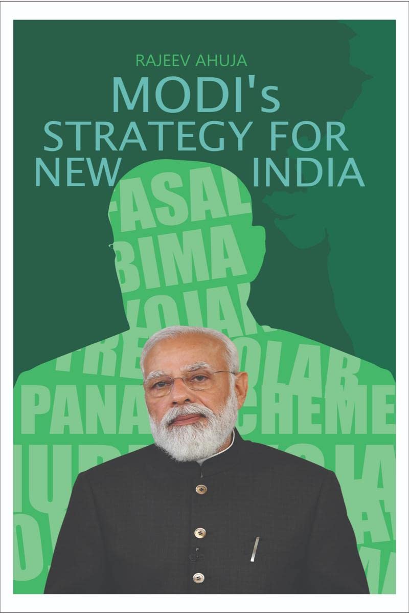 Modi's Strategy For New India