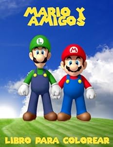 Mario y amigos livro para colorir: un gran libro para colorear para los niños de 40 páginas de diversión.