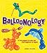 Balloonology