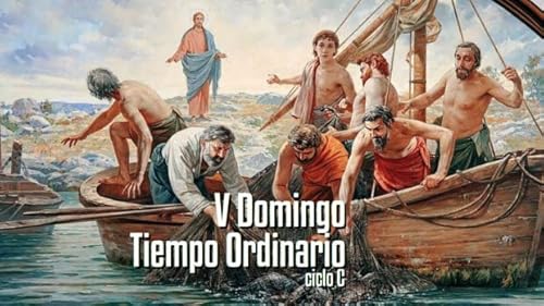 V Domingo del Tiempo Ordinario (C)