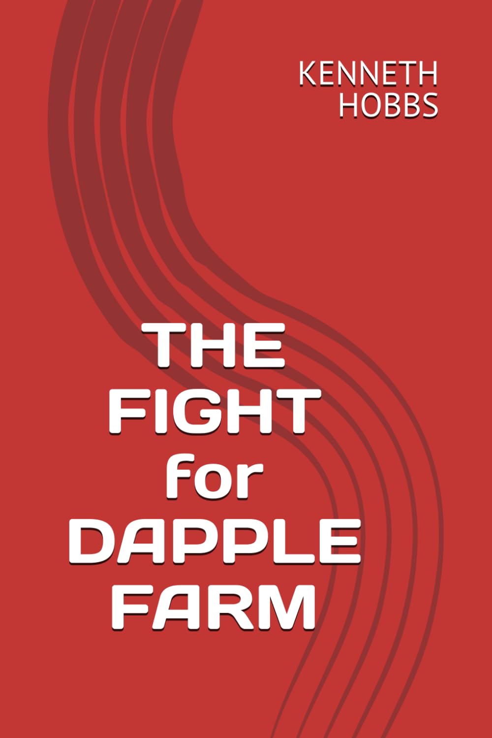 THE FIGHT for DAPPLE FARM
