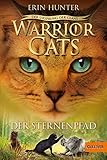  Warrior Cats - Der Ursprung der Clans. Der Sternenpfad: V, Band 6