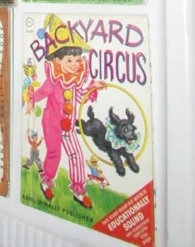 Unknown Binding BACKYARD CIRCUS #8149, Start Right Elf Book