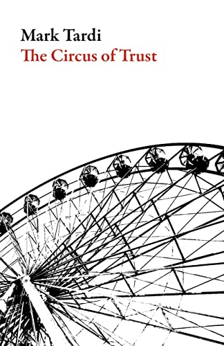 The Circus of Trust (American Literature)