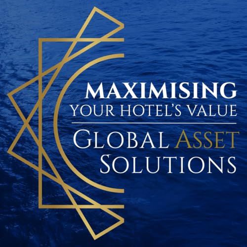 『Maximising your hotel&rsquo;s value with Global Asset Solutions』のカバーアート