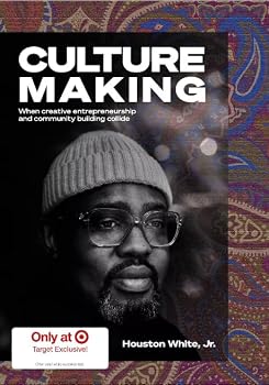 Hardcover Culturemaking: When Creative Entrepreneurship and Community Building Collide Book