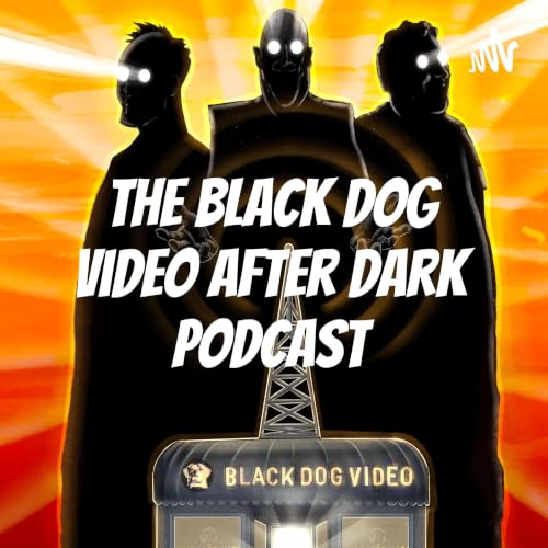 『The Black Dog Video After Dark Podcast』のカバーアート