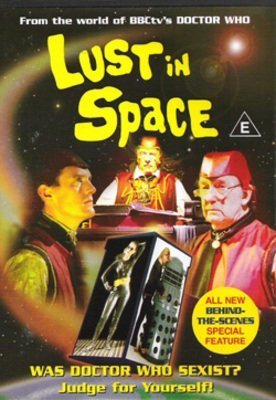 Lust In Space (From the World's of Doctor Who)