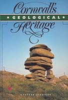 Cornwall's Geological Heritage 0906294223 Book Cover