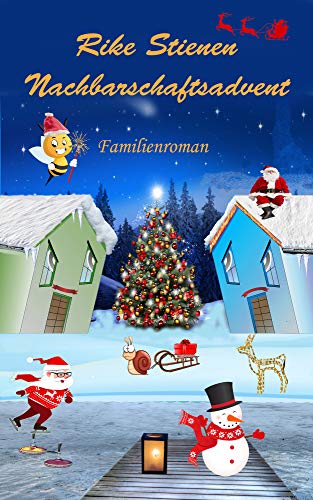 Nachbarschaftsadvent (Familienroman 2) Nachbarschaftsadvent (Familienroman 2)
