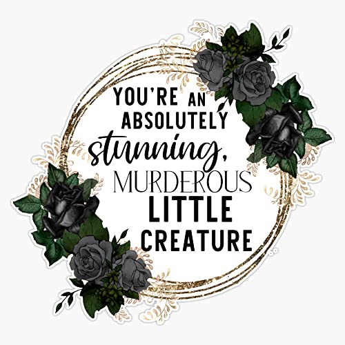 From Blood and Ash Murderous Little Creature Quote Bumper Sticker Vinyl Decal 5 inches