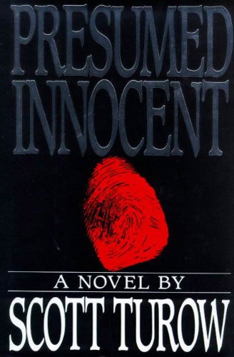 Amazon Com Presumed Innocent A Novel Kindle County Book 1 Ebook Turow Scott Kindle Store
