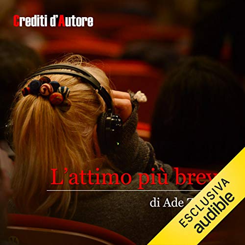 Ade Zeno, Stefano Colavita, G. Sergio Ferrentino presents L'attimo pi&amp;ugrave; breve episode artwork
