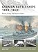 German Battleships 1914-18 (2): Kaiser, König and Bayern classes (New Vanguard)