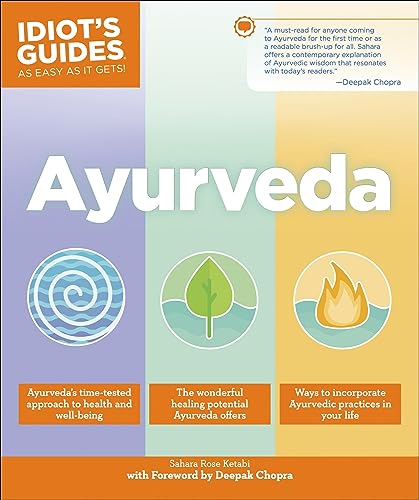 Ayurveda (Idiot's Guides) (English Edition)