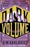 dahlquist  The Dark Volume by G.W. Dahlquist (2009-01-29)