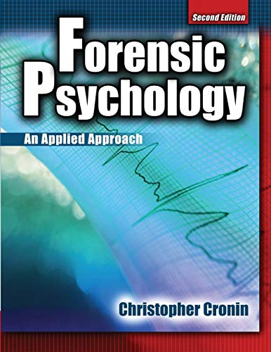 Forensic Psychology: An Applied Approach