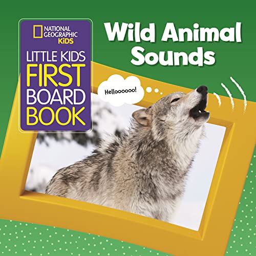 Image of National Geographic Kids Little Kids First Board Book: Wild Animal Sounds