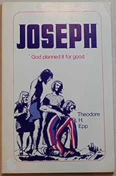 Joseph 'God Planned it for Good'