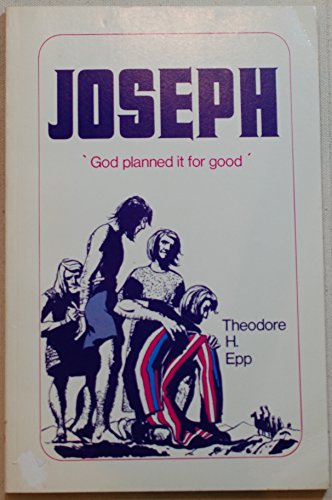 Joseph 'God Planned it for Good' B000Z3GC4A Book Cover