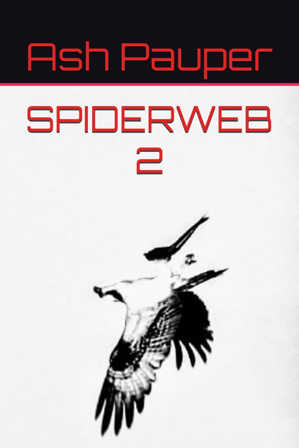 SPIDERWEB 2: A Faith's Fairy Tale Companion Novel