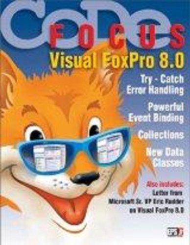 Begin Block Visual Foxpro Code Amazon.com: CODE Focus Magazine - 2003 - Vol. 1 - Issue 1 - Visual ...
