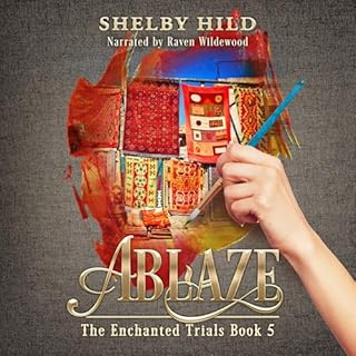Ablaze Audiolibro Por Shelby Hild arte de portada